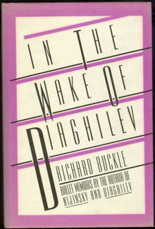In the Wake of Diaghilev Ballet Memories 1982 1st ed DJ