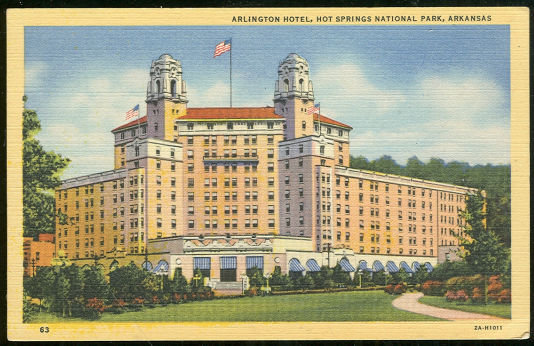 Postcard of Arlington Hotel, Hot Springs Park, Arkansas