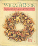 Wreath Book by Rob Pulleyn 1988 1st edition with DJ