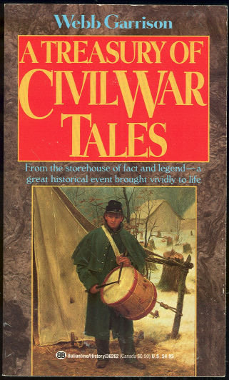 Treasury of Civil War Tales by Webb Garrison