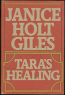 Tara's Healing by Janice Holt Giles 1951 with DJ