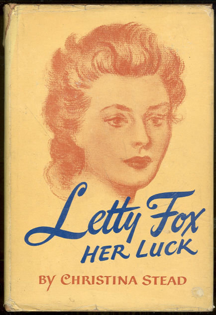 Letty Fox by Chistina Stead 1946 First Edition w/DJ