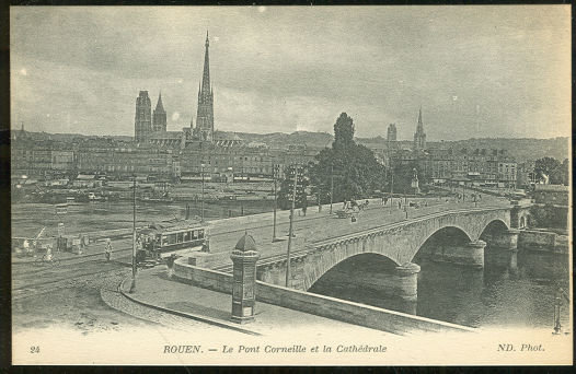 Le Pont Corneille et la Cathedrale, Rouen, France