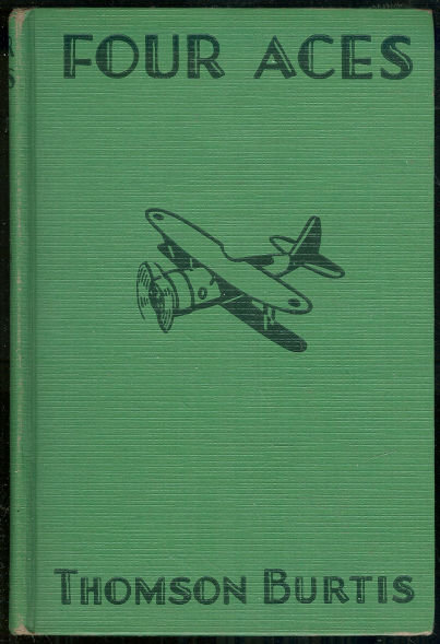 Four Aces by Thomson Burtis Air Combat Series #2 1932