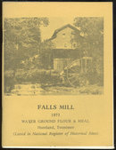 Recipe Booklet from Falls Mill Huntland, Tennessee
