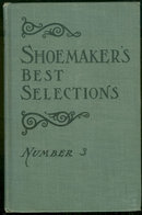 Shoemaker's Best Selections for Readings Number 3 1906