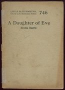 Daughter of Eve by Frank Harris Little Blue Book #746