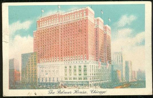 Postcard of The Palmer House, Chicago, Illinois 1943