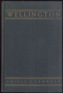 Wellington by Philip Guedalla 1931 Biography