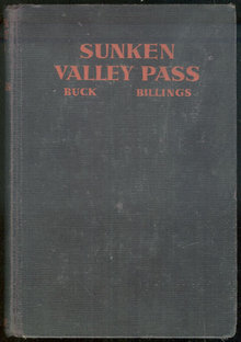 Sunken Valley Pass by Buck Billings 1938 1st edition