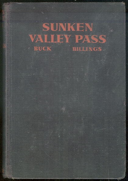 Sunken Valley Pass by Buck Billings 1938 1st edition
