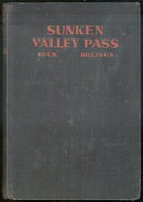 Sunken Valley Pass by Buck Billings 1938 1st edition