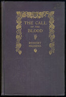 Call of the Blood by Robert Hichens 1906 1st edition