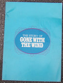 The Story of the Gone With the Wind by Bob Thomas 1967