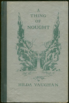 Thing of Nought by Hilda Vaughn 1935 1st edition
