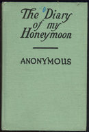 Diary of My Honeymoon by Anonymous 1910 Romance