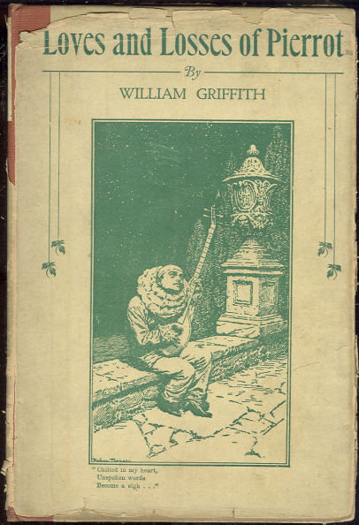 Loves and Losses of Pierrot by William Griffith 1924