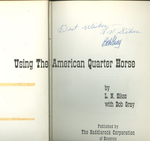 Using the American Quarter Horse Signed by Authors 1958