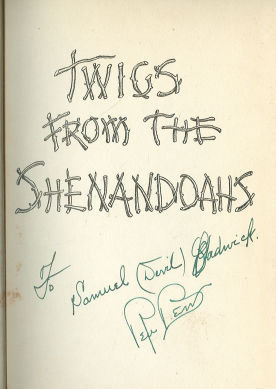 Twigs From the Shenandoahs by Signed Rue Ben 1939 1st