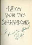 Twigs From the Shenandoahs by Signed Rue Ben 1939 1st