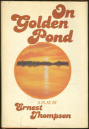 On Golden Pond a Play by Ernest Thompson 1979 1st ed DJ