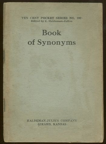 Book of Synonyms by E. Haldeman-Julius Ten Cent 192