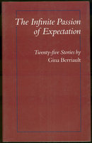 Infinite Passion of Expectation Stories Gina Berriault