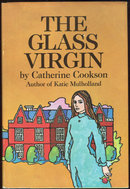 Glass Virgin by Catherine Cookson 1969 1st ed with DJ