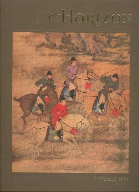 Horizon Magazine of the Arts January 1961 Chinese Art