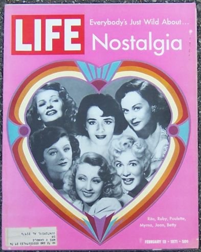 Life Magazine February 19, 1971 Nostalgia on cover