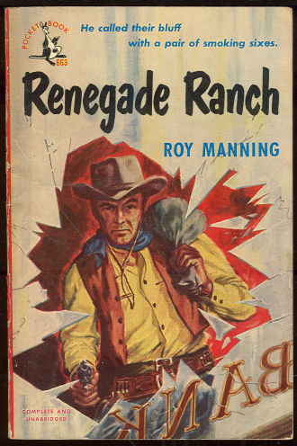 Renegade Ranch by Roy Manning 1950 Vintage Paperback