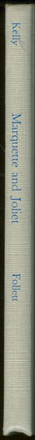 Picture Story and Biography of Marquette and Joliet 1st ed 1965