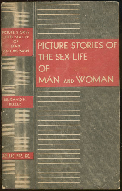 Picture Stories of the Sex Life of Man and Woman 1941
