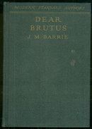 Dear Brutus by J. M. Barrie 1934 Modern Standard Author