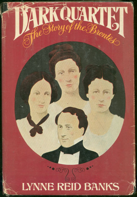 Dark Quartet The Story of the Brontes 1976 Biography