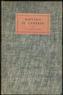 Warriors in Undress by F. J. Hudleston 1926 1st edition