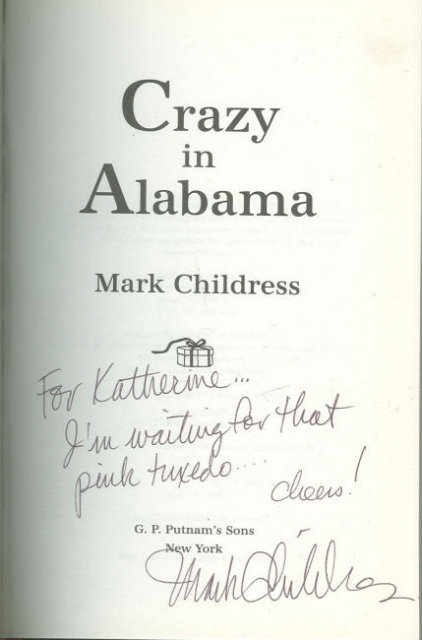 Crazy in Alabama Signed by Mark Childress 1993 1st ed