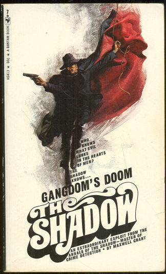 Gangdom's Doom Signed by Maxwell Grant The Shadow #7