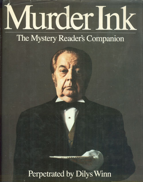 Murder Ink The Mystery Reader's Companion by Dilys Winn