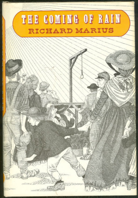 Coming of Rain by Richard Marius 1969 1st ed with DJ
