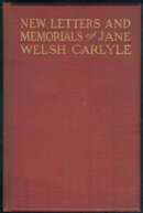 New Letters and Memorials of Jane Welsh Carlyle Vol II