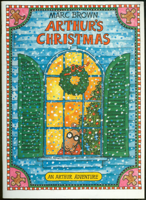 Arthur's Christmas by Marc Brown 1984 Arthur Adventure