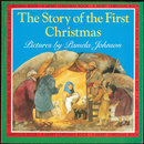 Story of the First Christmas Illus Pamela Johnson