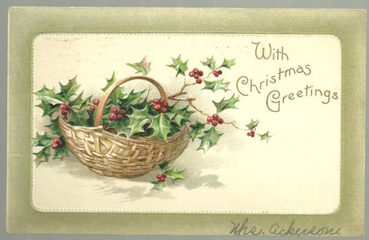Christmas Greetings Postcard with Holly in a Basket