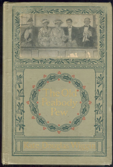Old Peabody Pew Signed by Kate Douglas Wiggin 1907