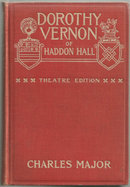 Dorothy Vernon of Haddon Hall 1905 Photoplay Edition