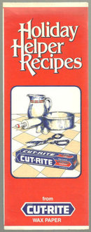 Holiday Helper Recipes with Cut-Rite Wax Paper 1982
