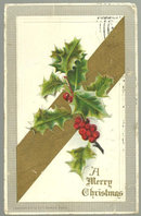A Very Merry Christmas Postcard with Holly 1907
