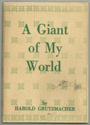 Giant of My World Signed by Harold Grutzmacher 1960 DJ
