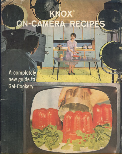 Knox on Camera Recipes A New Guide for Gel Cookery 1960